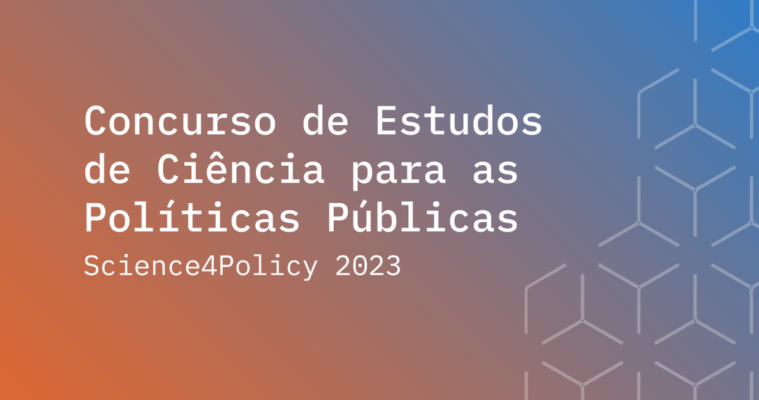 Estudos de ciência para as políticas públicas: FCT e PLANAPP lançam concurso